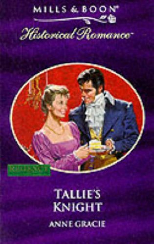 Tallie's Knight (Mills & Boon Historical) Historical Fiction
