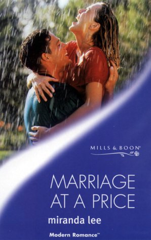 Marriage at a Price (Mills & Boon Modern) Contemporary Romance