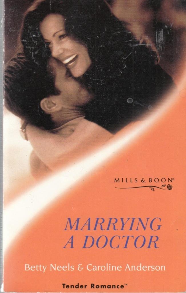 Marrying a Doctor (Tender Romance S.) Contemporary literature