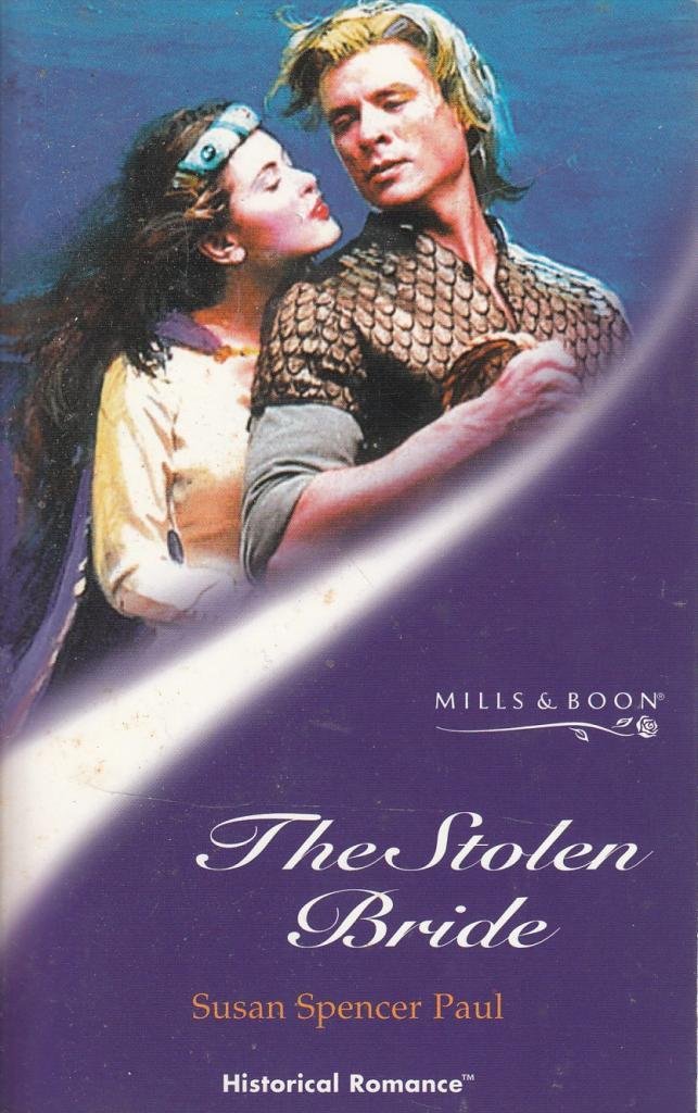 The Stolen Bride (Mills & Boon Historical) Historical Fiction