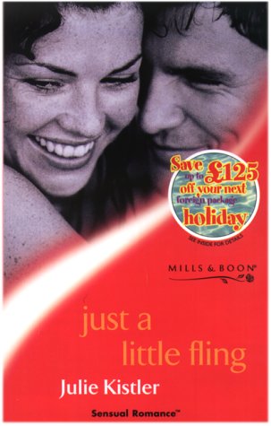 Just a Little Fling (Sensual Romance S.) Contemporary Romance