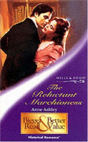 The Reluctant Marchioness (Mills & Boon Historical) Historical Fiction