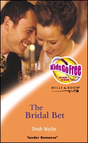 The Bridal Bet (Tender Romance S.) Contemporary Romance