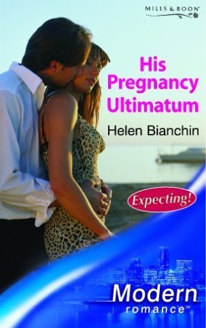 His Pregnancy Ultimatum (Expecting!, Band 29) Contemporary Romance