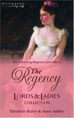 The Regency Lords & Ladies Collection: The Veiled Bride / Lady Jane's Physician (Regency Lords and Ladies Collection S.) Contemporary Romance