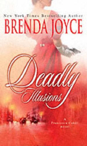 Deadly Illusions (Mills and Boon Shipping Cycle S.) Contemporary Romance