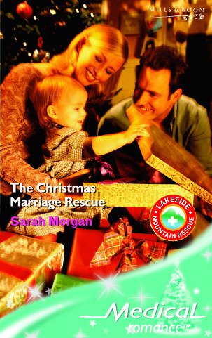 The Christmas Marriage Rescue (Mills & Boon Medical) Books