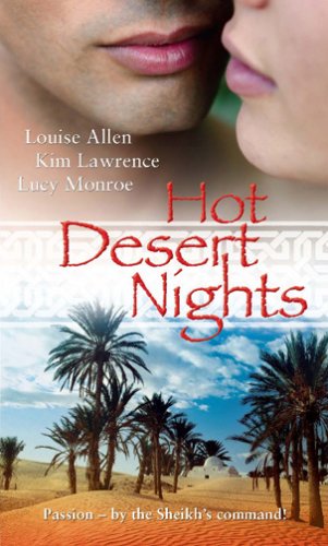 Hot Desert Nights: Mistress to a Sheikh / Desert Rake / Blackmailed by the Sheikh book