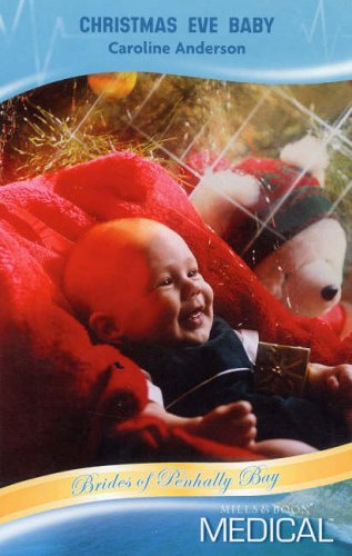 Christmas-Eve Baby (Mills & Boon Medical) Books