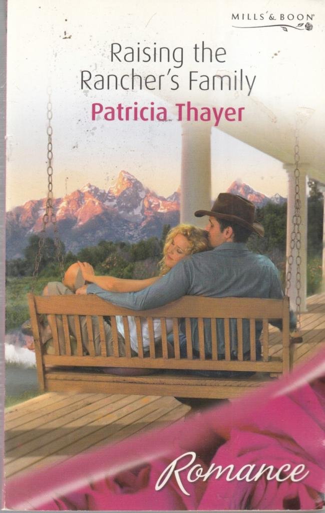 Raising The Rancher's Family book