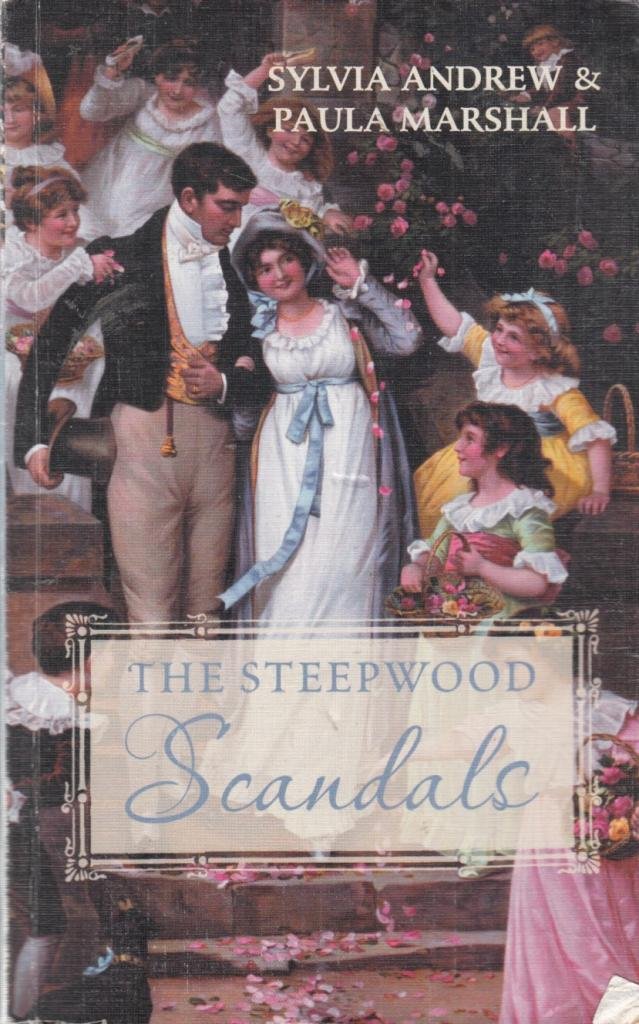 The Steepwood Scandal (Volume 8): An Inescapable Match / the Missing Marchioness (Steepwood Scandals Collection) Contemporary Romance