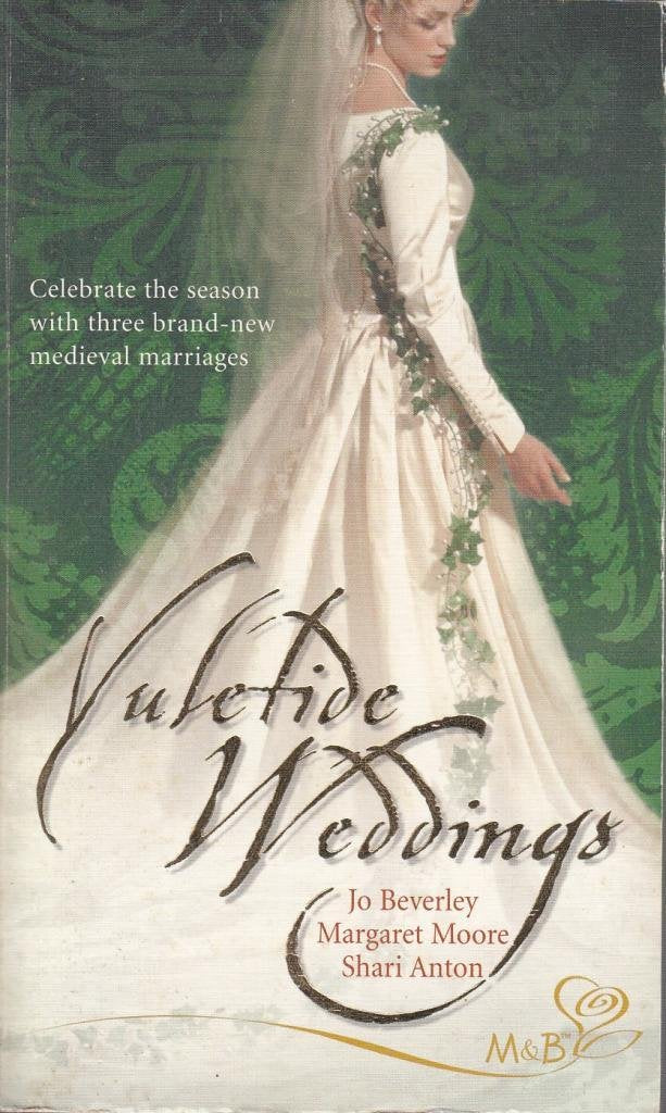 Yuletide Weddings: The Wise Virgin / the Vagabond Knight / Christmas at Wayfarer Inn book