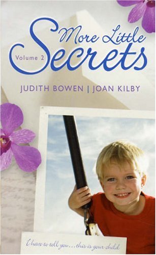 More Little Secrets Volume 2: The Wild Child / Spencer's Child book