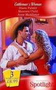 Cattleman's Woman: Cattleman's Pride / Kiss Me, Cowboy! / a Cowboy's Pursuit Contemporary literature
