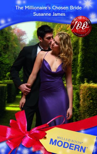 The Millionaire's Chosen Bride Contemporary Romance