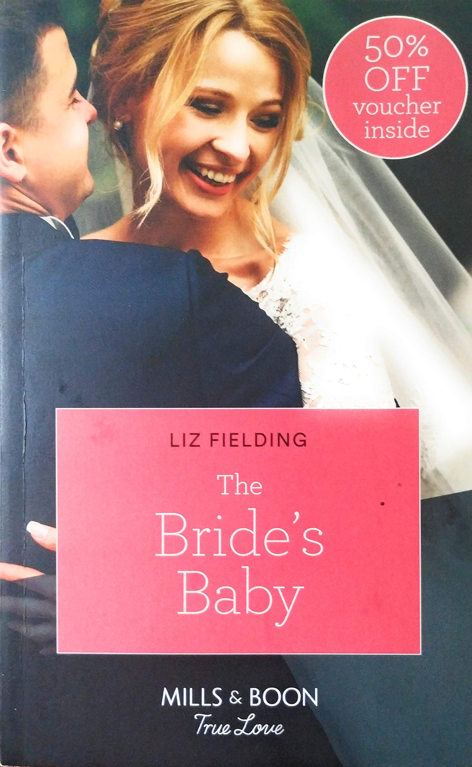The Bride's Baby (Mills & Boon Romance) Contemporary Romance