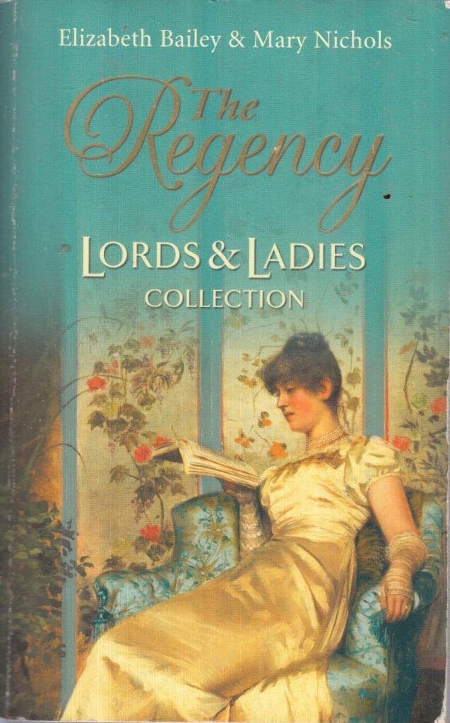 The Regency Lords & Ladies Collection: Prudence / Lady Lavinia's Match (Regency Lords and Ladies Collection S.) Historical Fiction