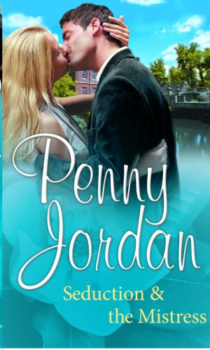 Seduction & The Mistress: The Perfect Seduction / Perfect Marriage Material (Seduction and the Mistress) Contemporary Romance