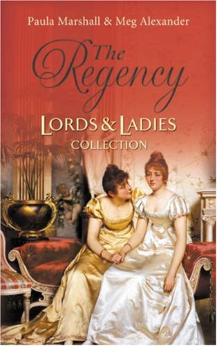 The Regency Lords and Ladies Collection: Lord Hadleigh's Rebellion / the Sweet Cheat (Regency Lords and Ladies Collection S.) Contemporary Romance