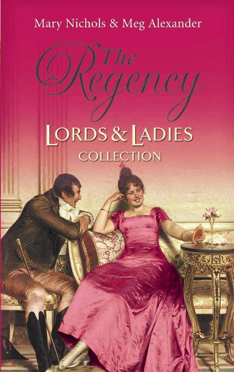 The Regency Lords & Ladies Collection: Dear Deceiver / the Matchmaker's Marriage (Regency Lords and Ladies Collection S.) Contemporary Romance