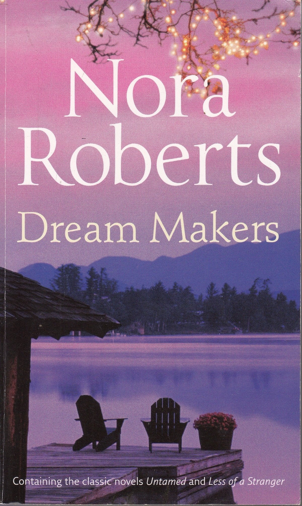Dream Makers: Untamed / Less of a Stranger Contemporary literature
