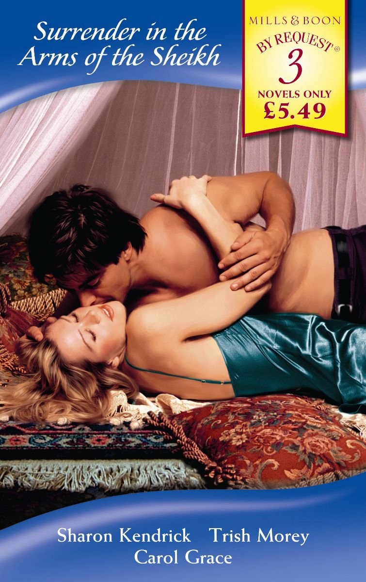 Surrender in the Arms of the Sheikh: Exposed: the Sheikh's Mistress / Stolen by the Sheikh / Fit for a Sheikh (Mills & Boon by Request) Contemporary Romance