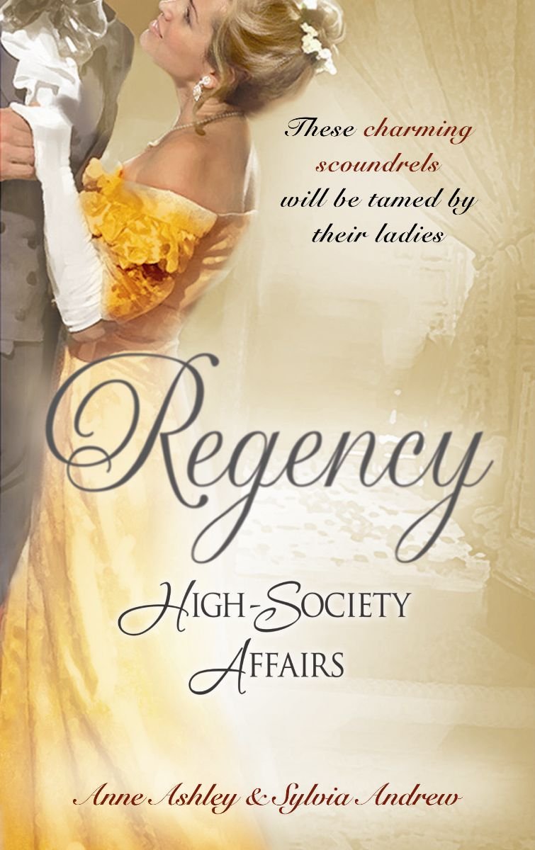 Regency High-Society Affairs: Beloved Virago / Lord Trenchard's Choice Historical Fiction