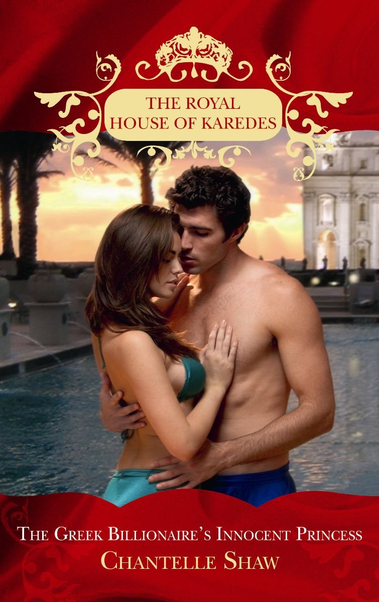 The Greek Billionaire's Innocent Princess (The Royal House of Karedes, Band 5) Contemporary Romance