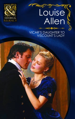Vicar's Daughter to Viscount's Lady (Mills & Boon Historical) Historical Fiction