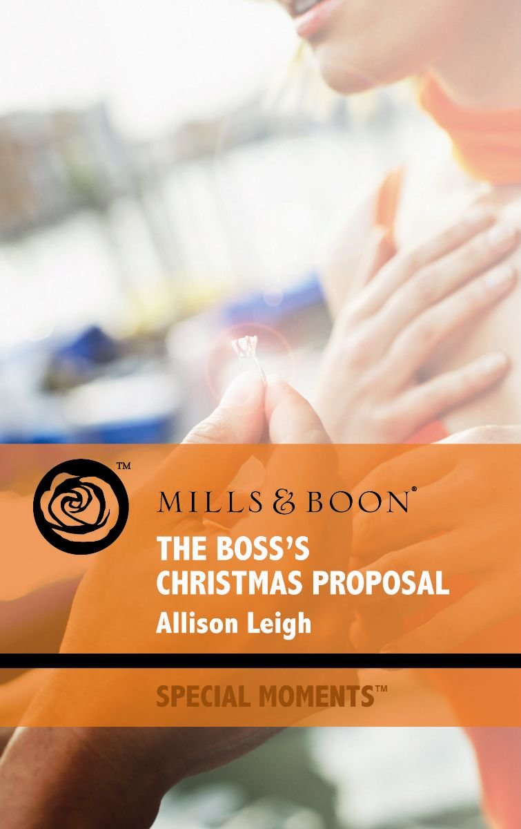 The Boss's Christmas Proposal (Mills & Boon Special Moments) Contemporary Romance