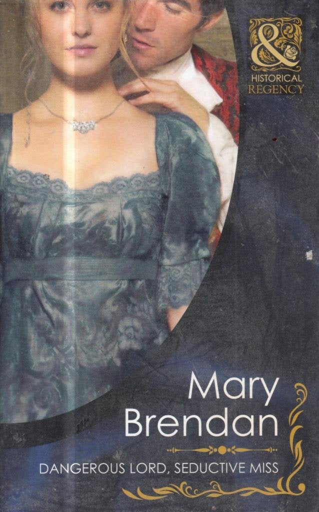 Dangerous Lord, Seductive Miss (Mills & Boon Historical) Historical Fiction