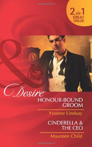 AND Cinderella & the CEO (Mills & Boon Desire) Contemporary Romance