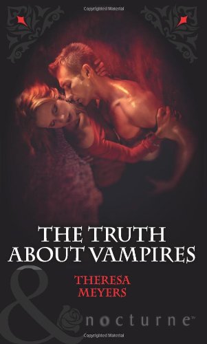 The Truth About Vampires (Mills & Boon Nocturne) Contemporary literature