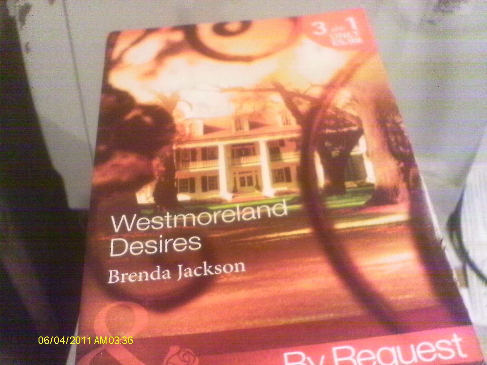 Westmoreland Desires: Riding the Storm / Jared's Counterfeit Fiancée / the Chase is on (Mills & Boon by Request) Contemporary literature