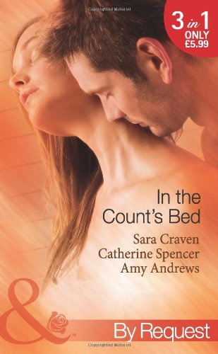 In The Count's Bed: The Count's Blackmail Bargain / the French Count's Pregnant Bride / the Italian Count's Baby book