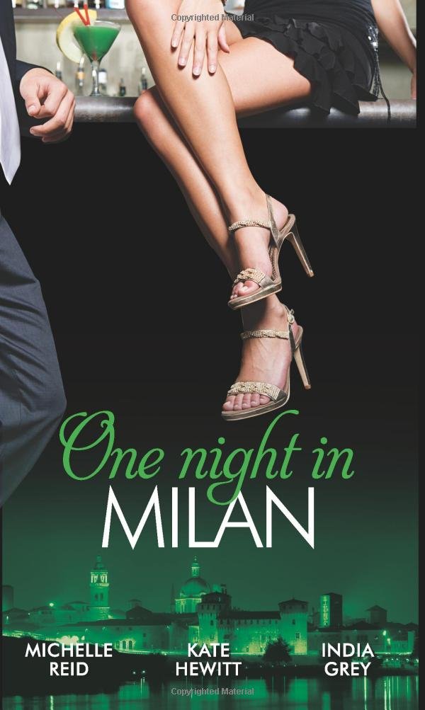 One Night In... Milan: The Italian's Future Bride / the Italian's Chosen Wife / the Italian's Captive Virgin book