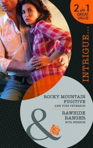Rocky Mountain Fugitive: Rocky Mountain Fugitive / Rawhide Ranger book