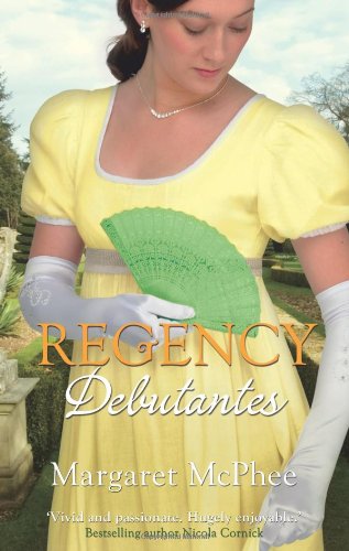 Regency Debutantes: The Captain's Lady / Mistaken Mistress (Mills & Boon Special Releases - Regency Collection 2011) Historical Fiction