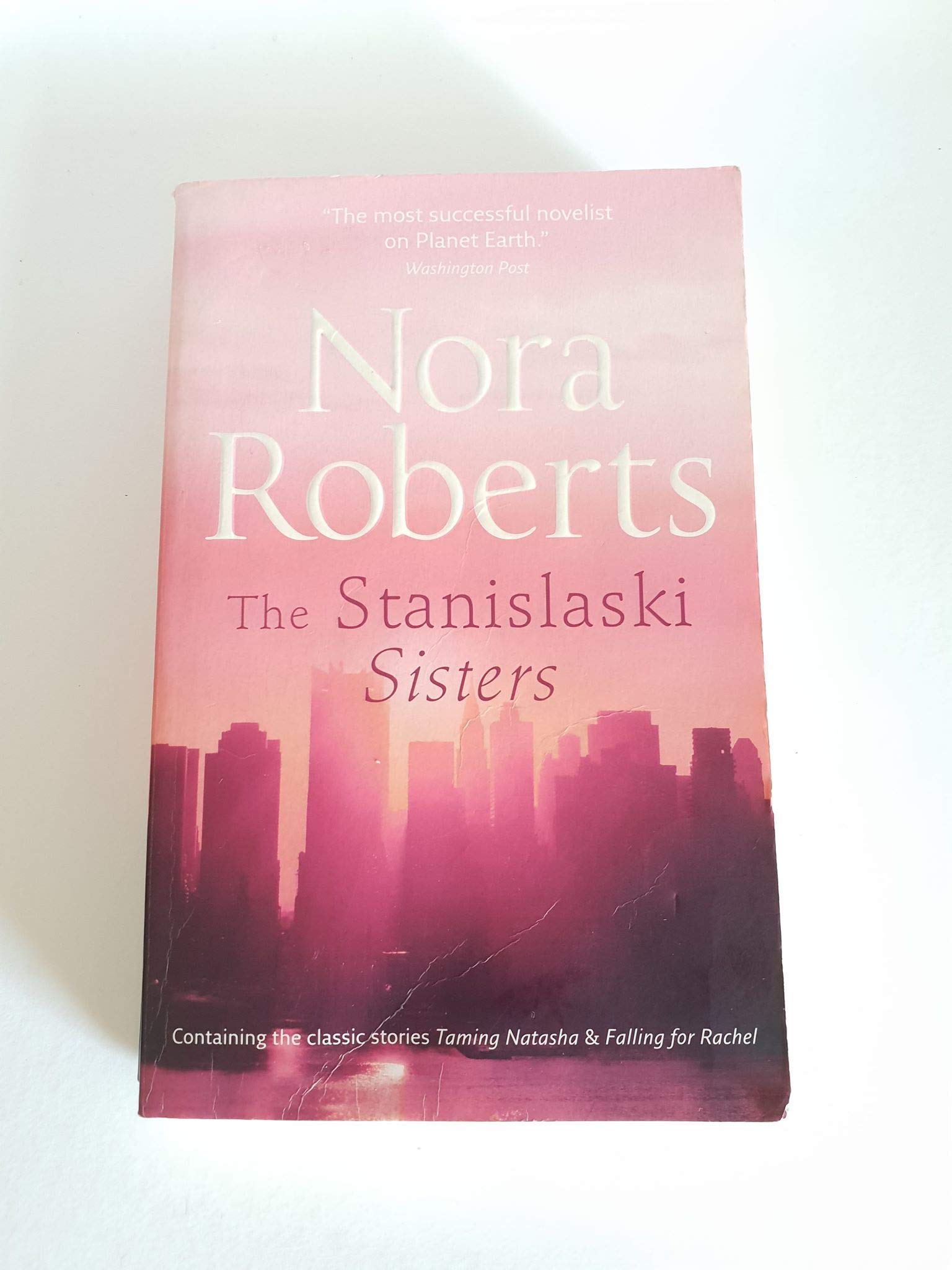 The Stanislaski Sisters: Taming Natasha (Stanislaskis) / Falling for Rachel (Stanislaskis) Contemporary Romance