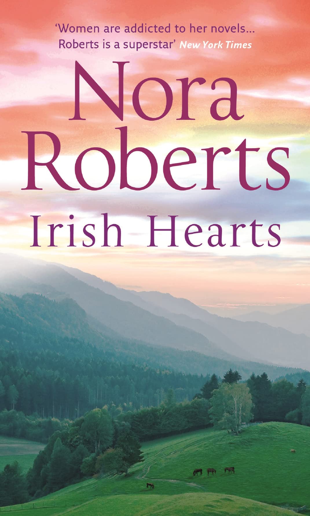 Irish Hearts: Irish Thoroughbred (Irish Hearts) / Irish Rose (Irish Hearts) Contemporary Romance