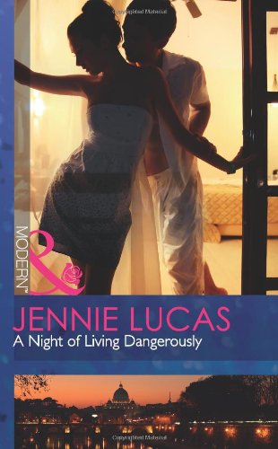 A Night Of Living Dangerously Contemporary Romance