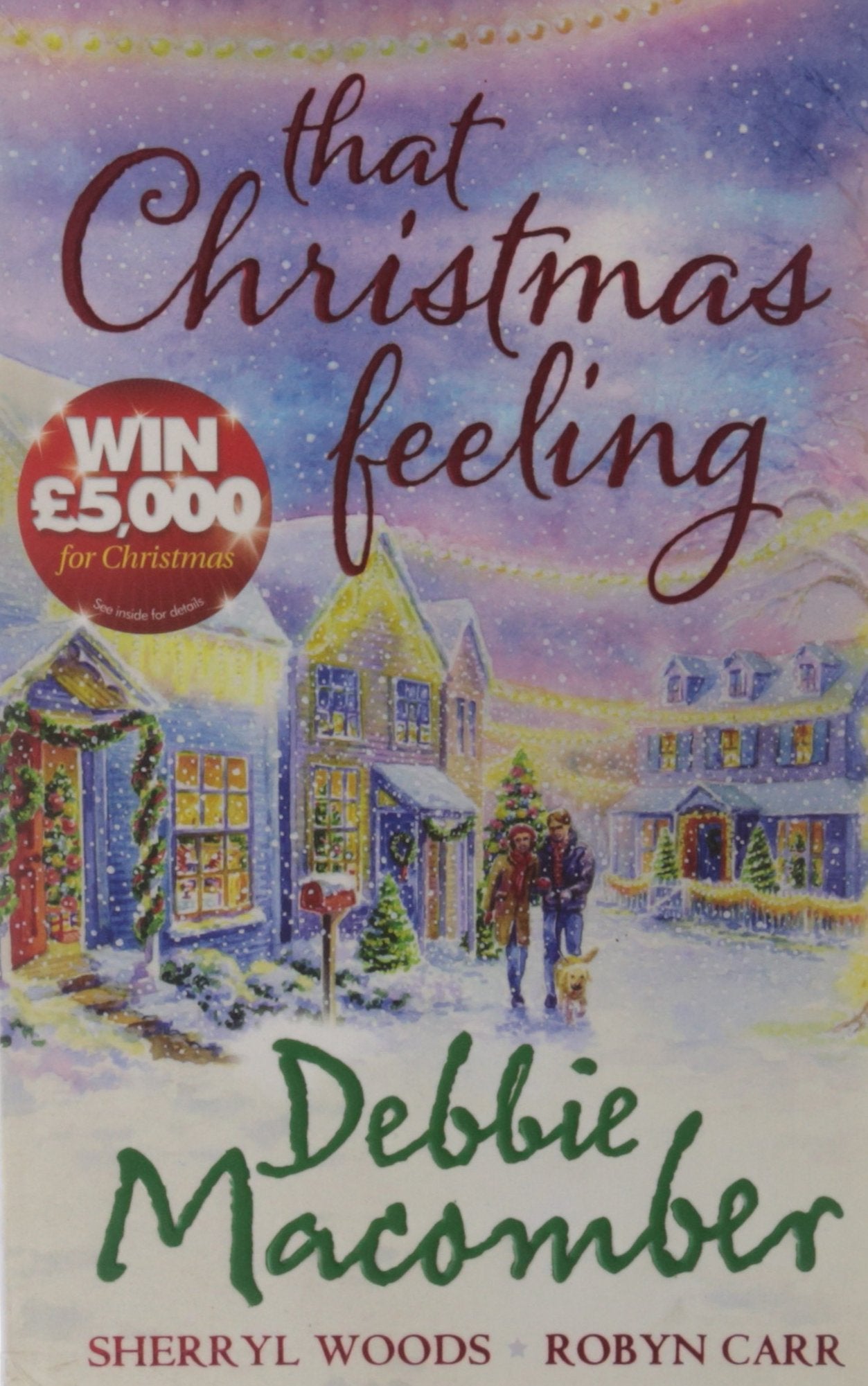 That Christmas Feeling: Silver Bells / The Perfect Holiday / Under the Christmas Tree Contemporary literature