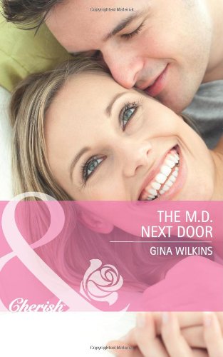 The M.D. Next Door (Mills & Boon Cherish) Books