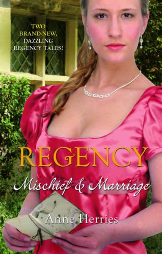 Regency: Mischief & Marriage: Secret Heiress / Bartered Bride (Mills & Boon Special Releases - Regency Collection) Historical Fiction