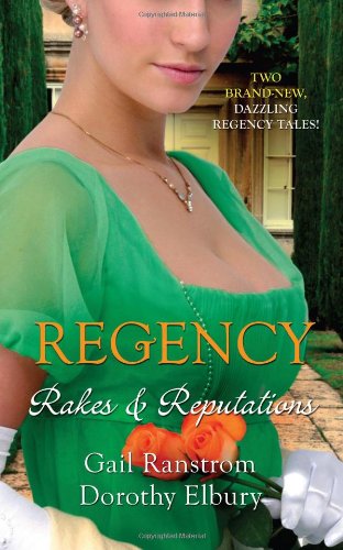 Regency: Rakes & Reputations: A Rake by Midnight / the Rake's Final Conquest (Mills & Boon Special Releases - Regency Collection) Historical Fiction