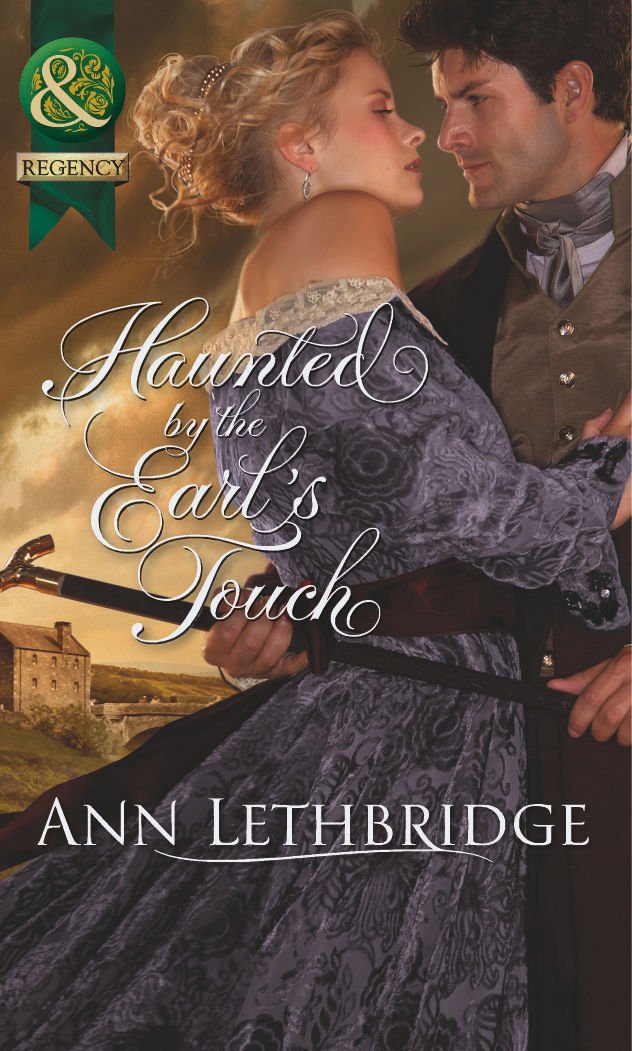 Haunted by the Earl's Touch (Mills & Boon Historical) book
