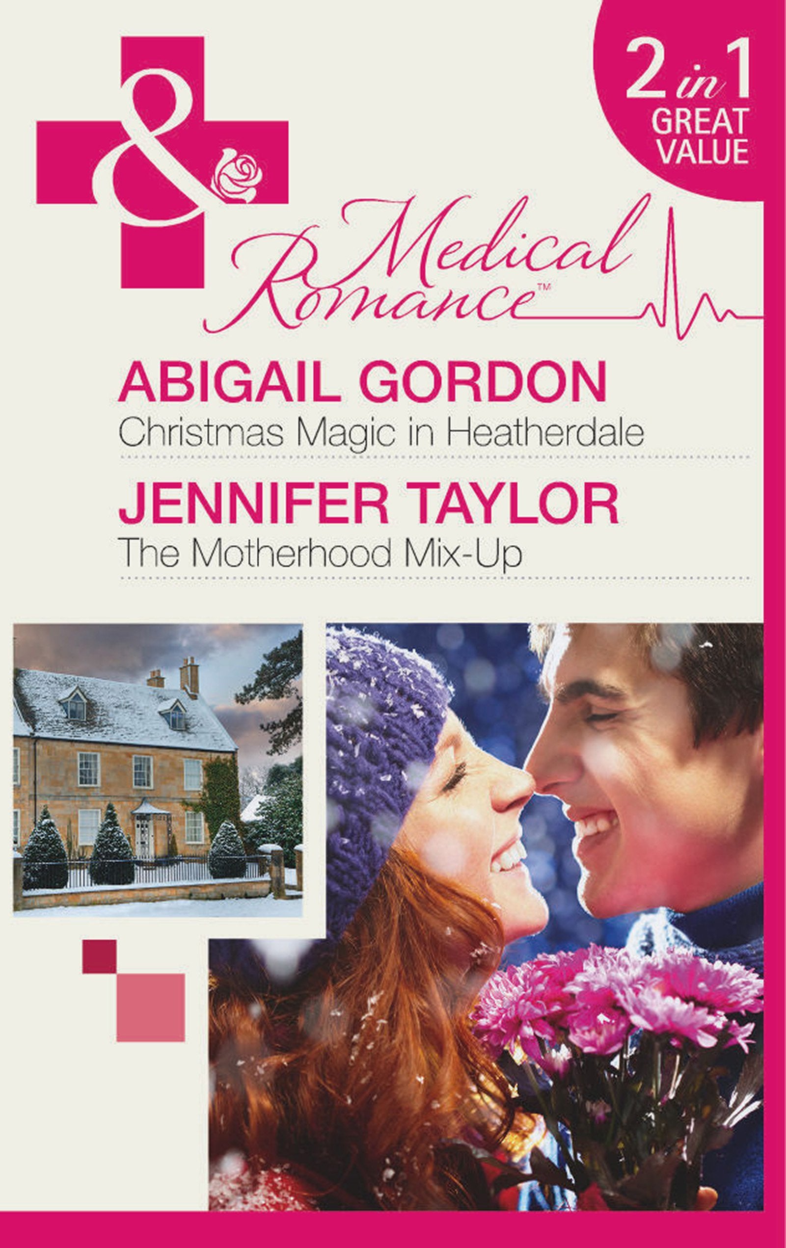 Christmas Magic In Heatherdale: Christmas Magic in Heatherdale / the Motherhood Mix-Up Contemporary Romance