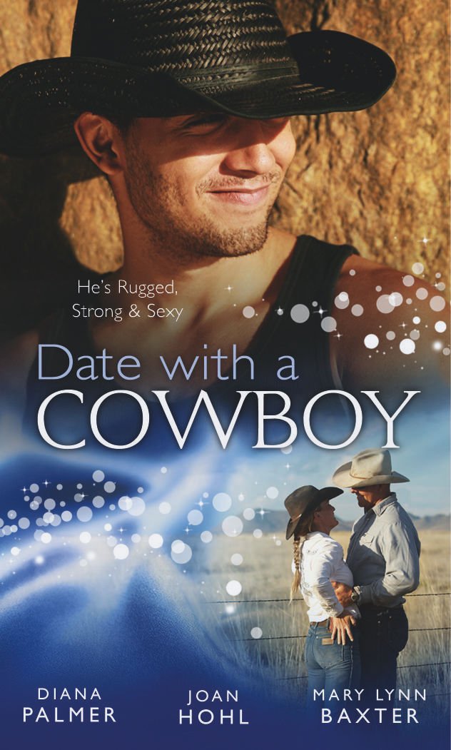 Date with a Cowboy: Iron Cowboy / in the Arms of the Rancher / at the Texan's Pleasure (Mills & Boon Special Releases) Contemporary Romance