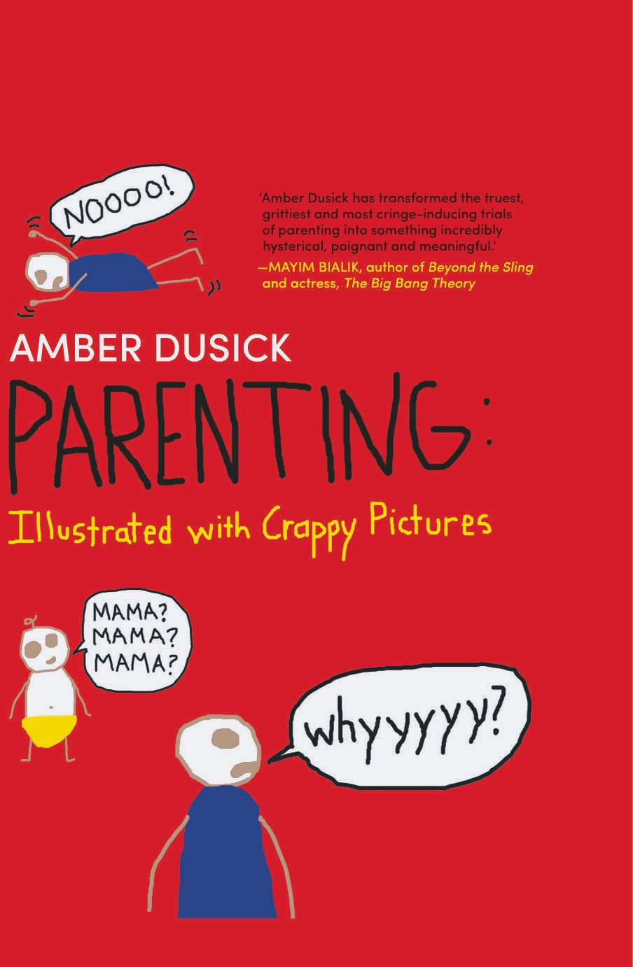 Parenting: Illustrated With Crappy Pictures Cartoons