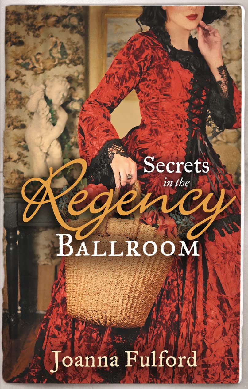 Secrets in the Regency Ballroom: The Wayward Governess / His Counterfeit Condesa Historical Fiction